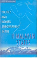 Politics and Women Empowerment in the Himalayan State - Gyan Books
