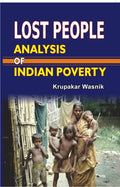Lost People: Analysis of Indian Poverrty - Gyan Books | Grab2Buy