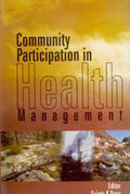 Community Participation in Health Management - Gyan Books