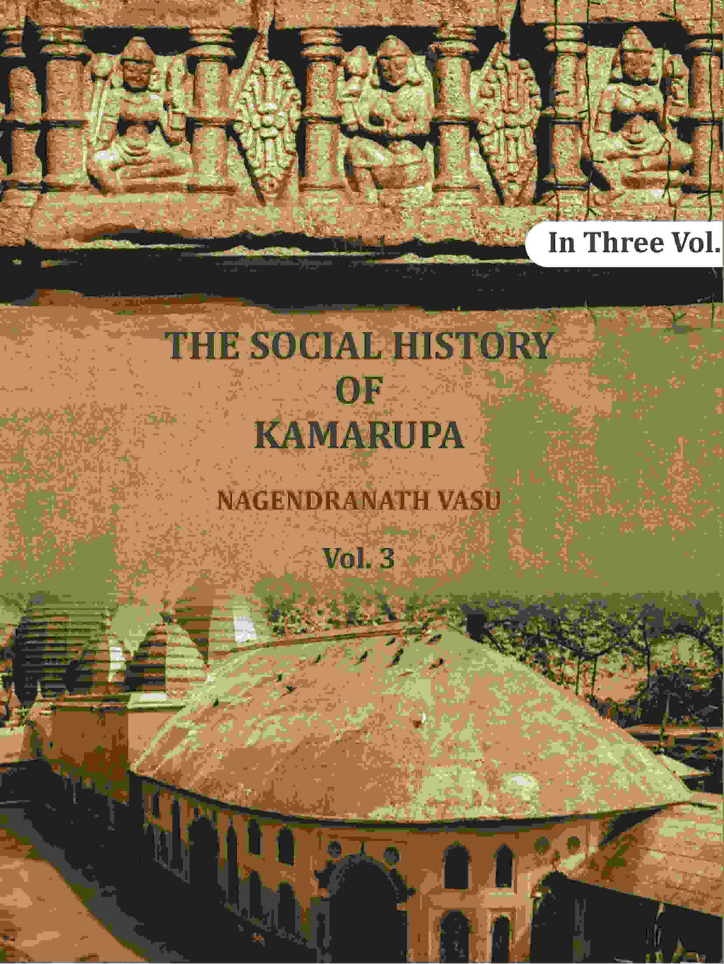 The social history of Kamarupa (3rd) - Gyan Books