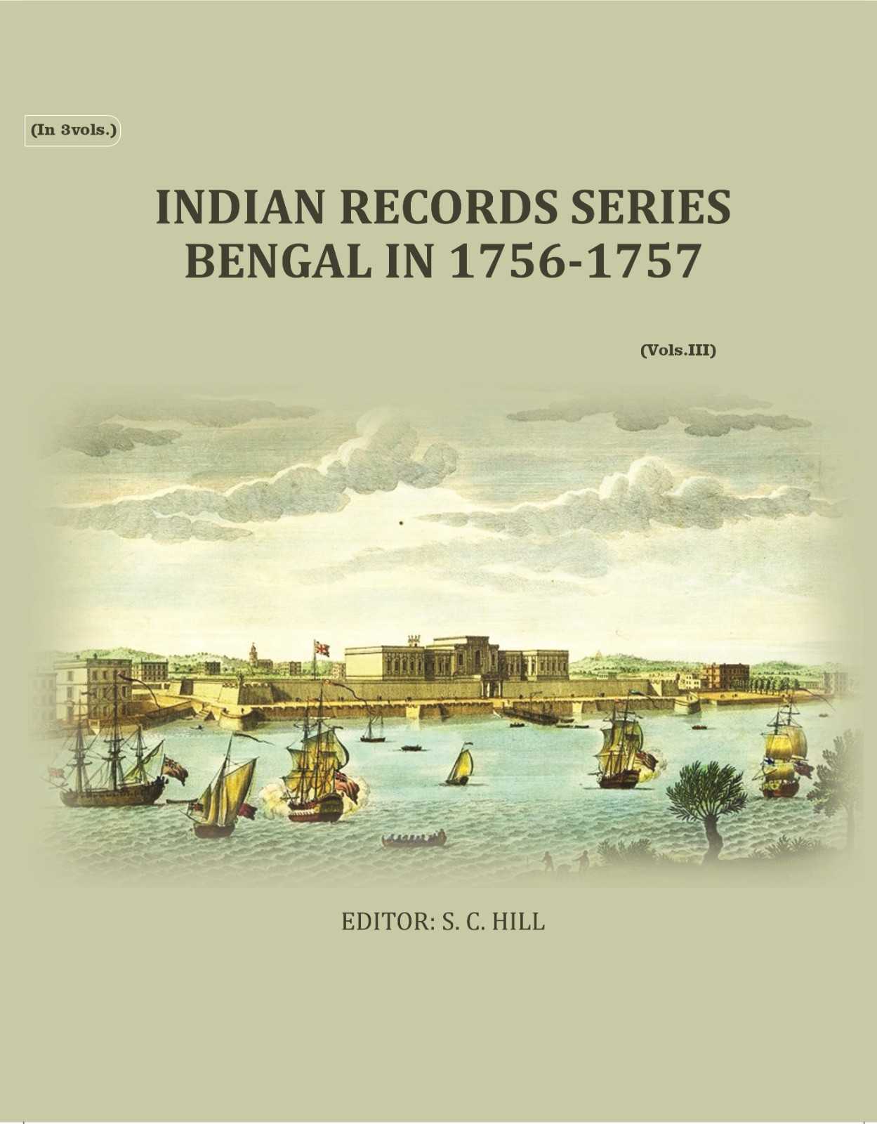 Indian Records Series Bengal In 1756-1757 (3rd) - Gyan Books | Grab2Buy