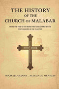 The History of The Church of Malabar: From The Time of Its Being First Discover'D By The Portuguezes In The Year 1501 - Gyan Books