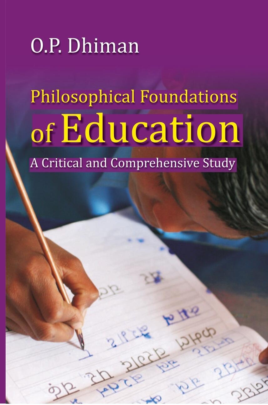 Philosophical Foundations of Education - Gyan Books