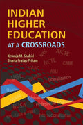 Indian Higher Education At a Crossroads - Gyan Books