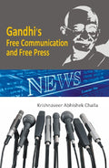 Gandhi's Free Communication and Free Press - Gyan Books | Grab2Buy