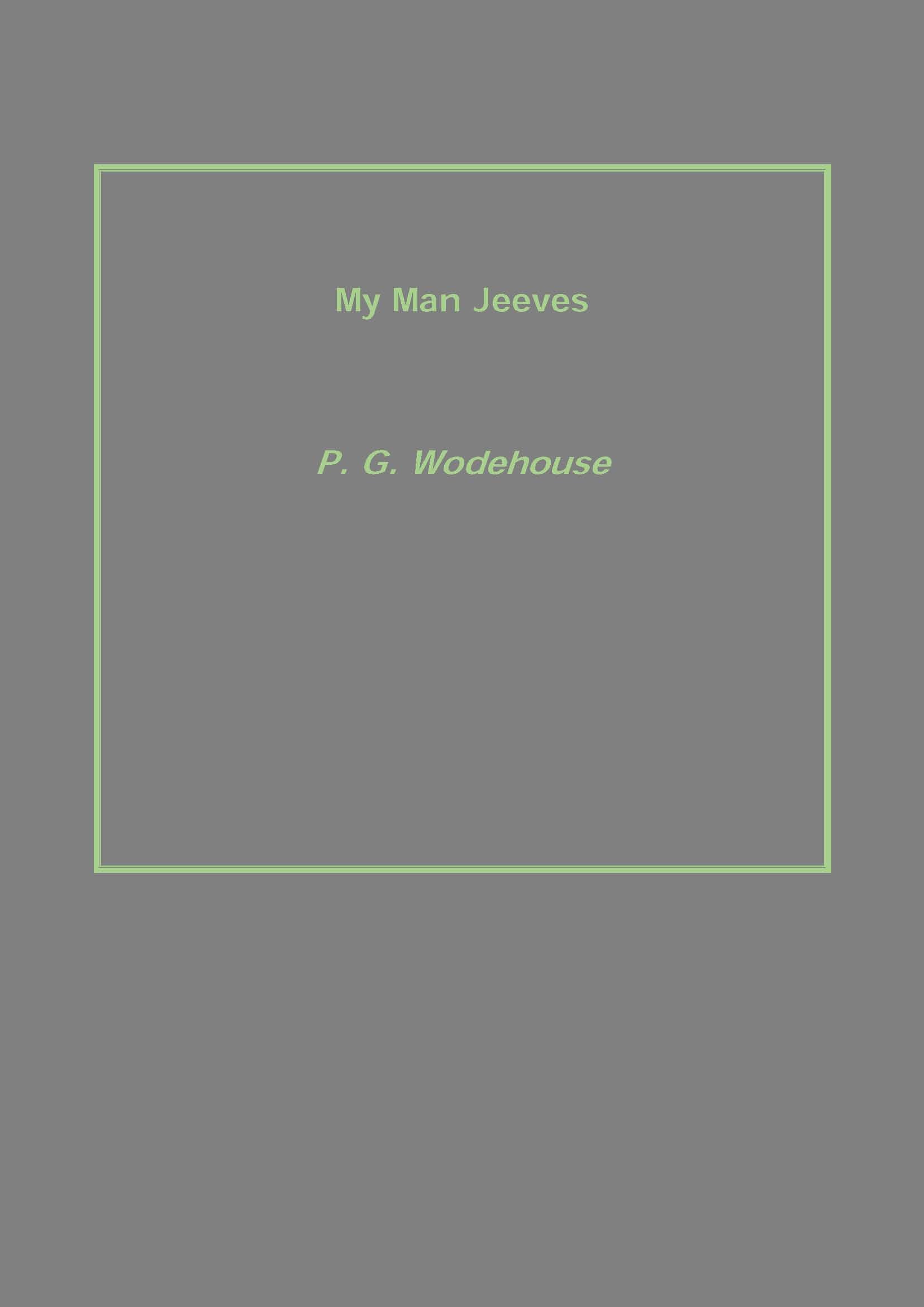 My Man Jeeves - Gyan Books