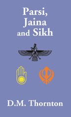 Parsi, Jaina and Sikh - Gyan Books
