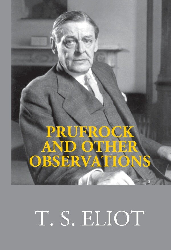 Prufrock and Other Observations - Gyan Books | Grab2Buy