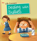 Dealing with Bullies : Life Connect - Om Books | Grab2Buy