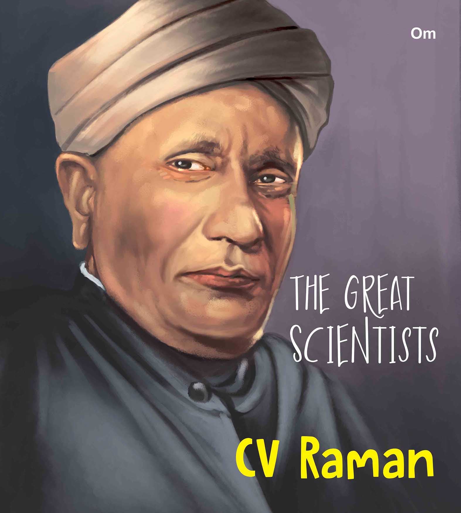 The Great Scientists C V Raman - Om Books | Grab2Buy