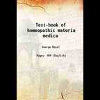 Text-book of homeopathic materia medica - Gyan Books