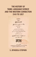 The History of Tamil Language Science and the Western Connection 1543-1875 - Gyan Books | Grab2Buy