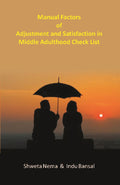 Manual Factors of Adjustment and Satisfaction in Middle Adulthood Check List - Gyan Books