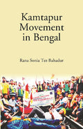 Kamtapur Movement in Bengal - Gyan Books | Grab2Buy
