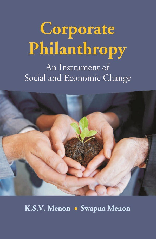 Corporate Philanthropy: An Instrument of Social and Economic Change - Gyan Books