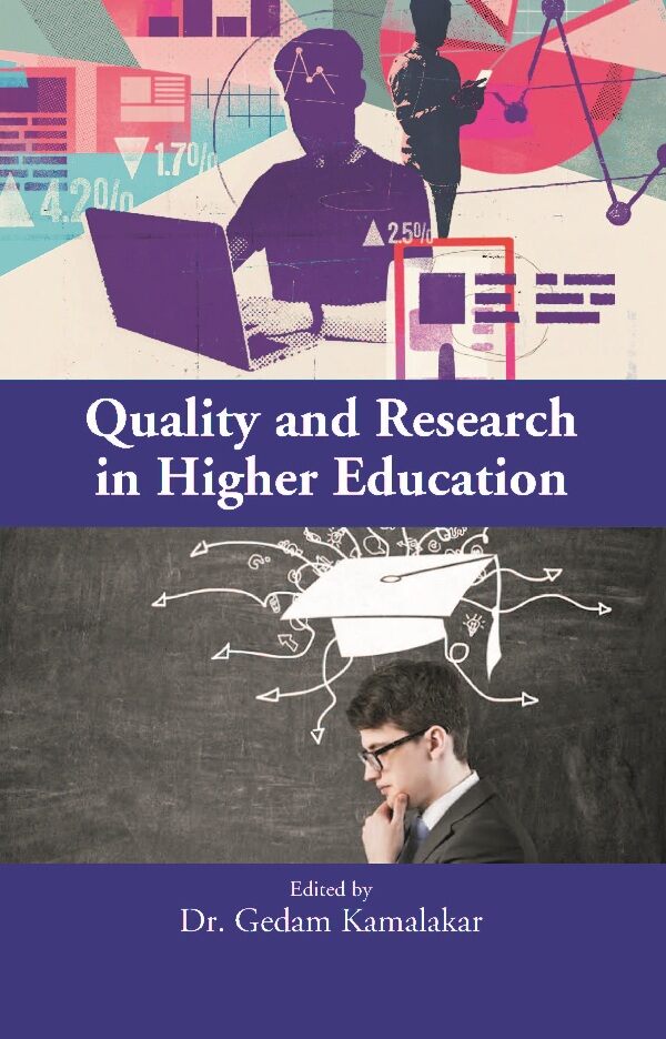 Quality and Research in Higher Education - Gyan Books