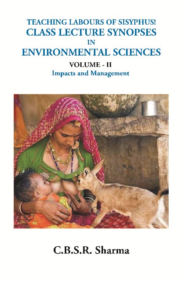 Teaching Labours of Sisyphus! Class Lecture Synopses in Environmental Sciences 2 Vols. Set - Gyan Books