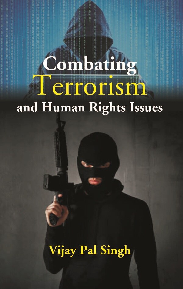 Combating Terrorism and Human Rights Issues - Gyan Books | Grab2Buy