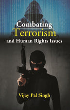 Combating Terrorism and Human Rights Issues - Gyan Books | Grab2Buy