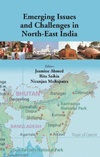 Emerging Issues and Challenges in North-East India - Gyan Books | Grab2Buy