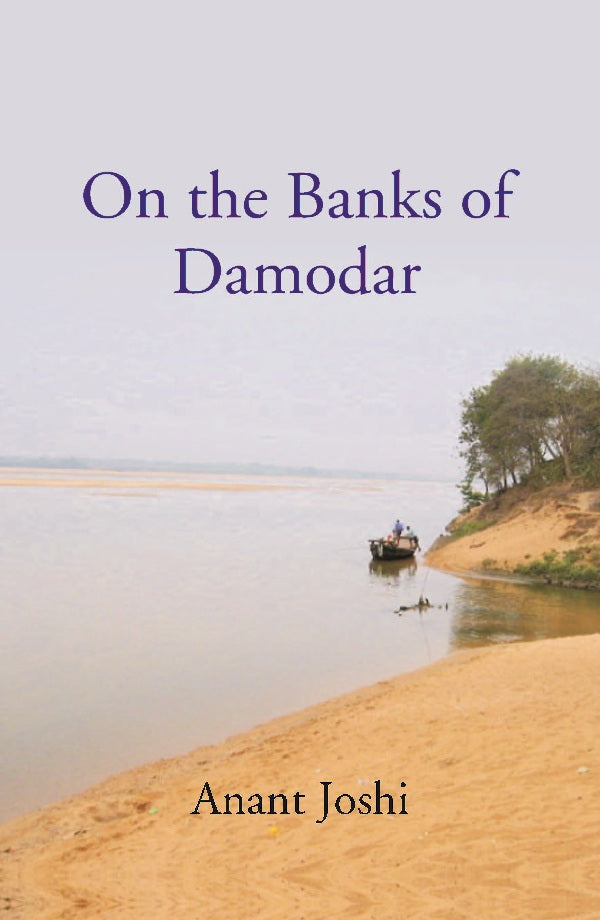 On the Banks of Damodar (Translated from Marathi) - Gyan Books
