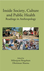 Inside Society, Culture and Public Health: Readings in Anthropology - Gyan Books