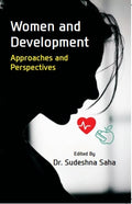 Women and Development: Approaches and Perspectives - Gyan Books | Grab2Buy