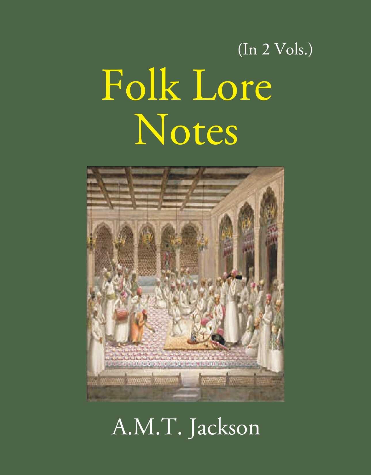 Folk Lore Notes 2 Vols. Set - Gyan Books