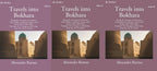 Travels Into Bokhara: Being The Account Of A Journey From India To Cabool, Tartary, And Persia 1831-1833 3 Vols. Set - Gyan Books
