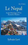 Le Nepal: Etude Historique D'un Royaume Hindou Vol. 2nd - Gyan Books