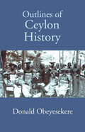 Outlines Of Ceylon History - Gyan Books