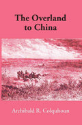 The ‘Overland’ to China - Gyan Books | Grab2Buy