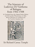 The Itinerary Of Ludovico Di Varthema Of Bologna From 1502 To 1508 - Gyan Books