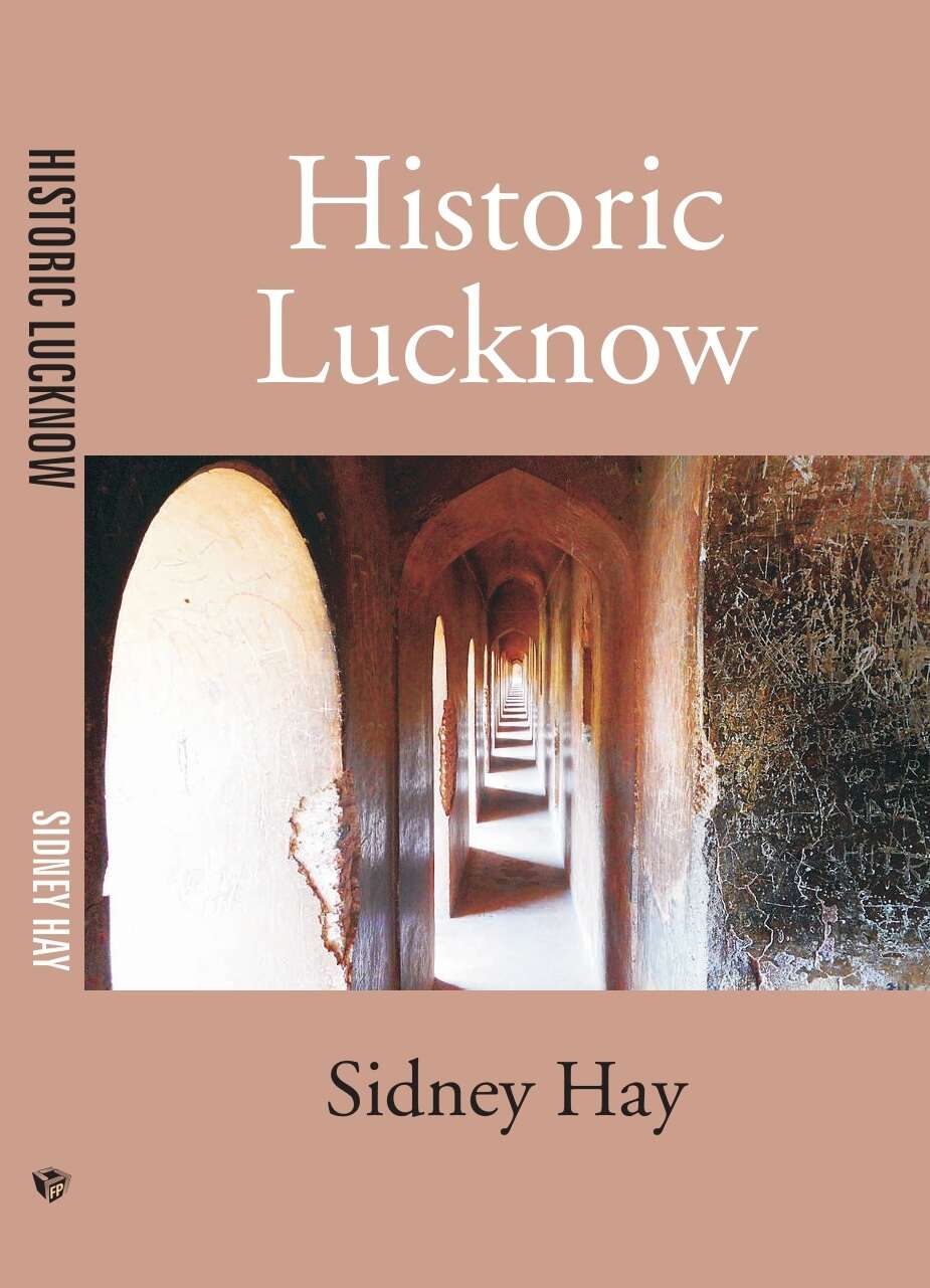 Historic Lucknow - Gyan Books
