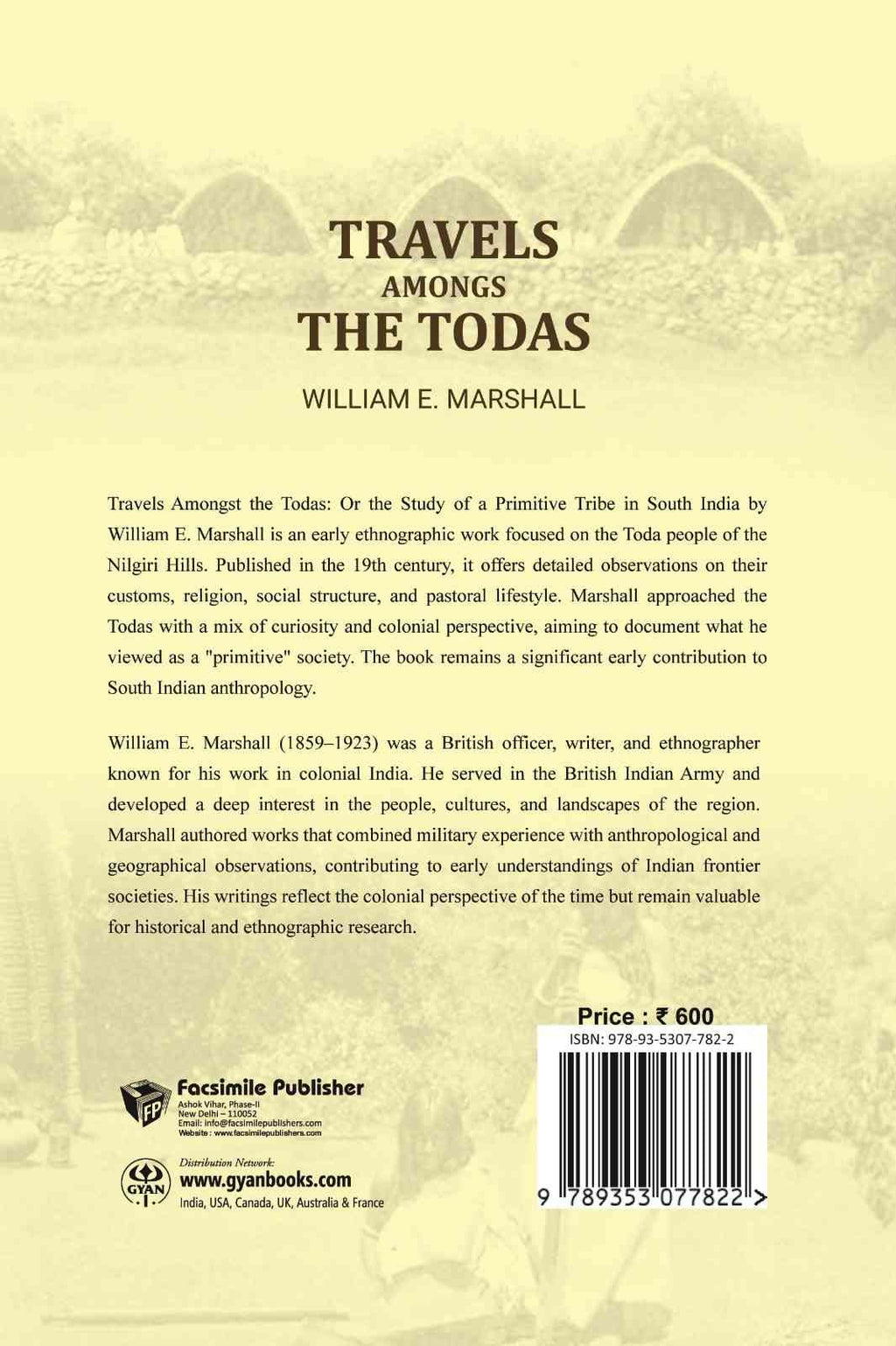 Travels amongs the Todas: or the study of a primitive tribe in South India - Gyan Books | Grab2Buy