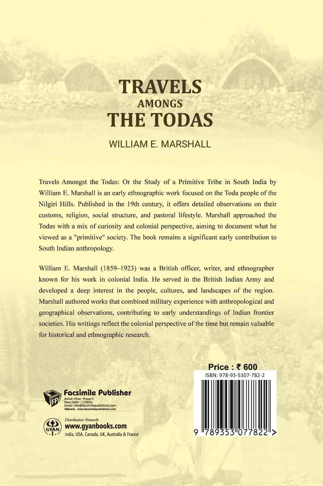 Travels amongs the Todas: or the study of a primitive tribe in South India - Gyan Books | Grab2Buy