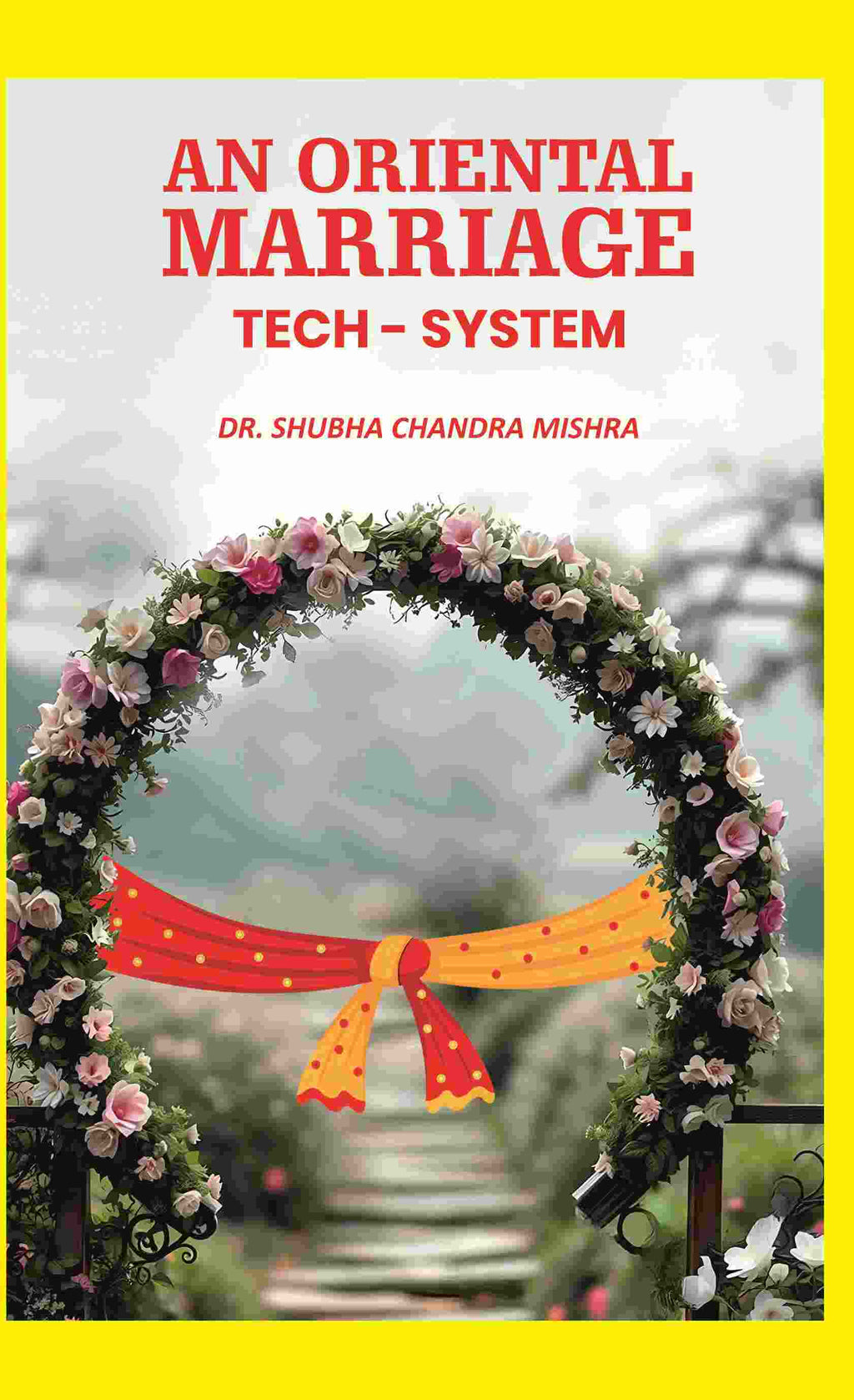 An Oriental Marriage Tech - System - Gyan Books | Grab2Buy