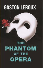 The Phantom of the Opera - Gyan Books