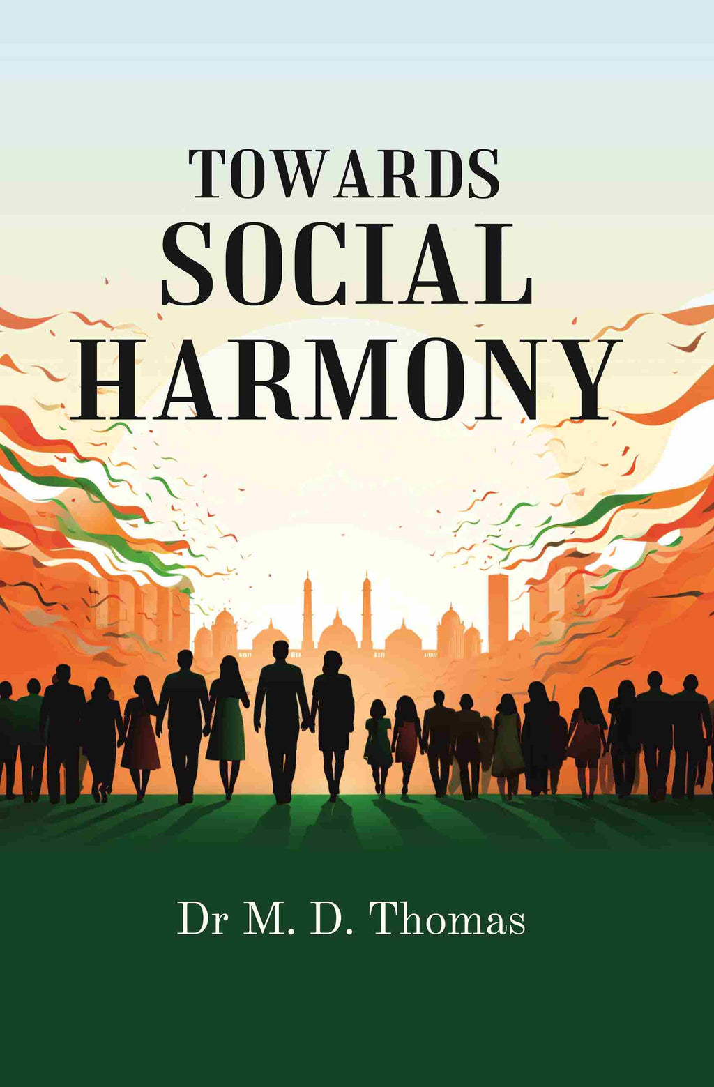 Towards Social Harmony - Gyan Books
