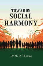 Towards Social Harmony - Gyan Books