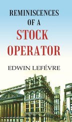 Reminiscences of a Stock Operator - Gyan Books
