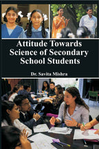 Attitude Towards Science of Secondary School Students - Gyan Books | Grab2Buy