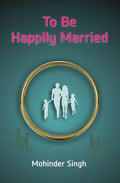 To Be Happily Married - Gyan Books | Grab2Buy