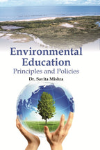 Environmental Education : Principles and Policies - Gyan Books