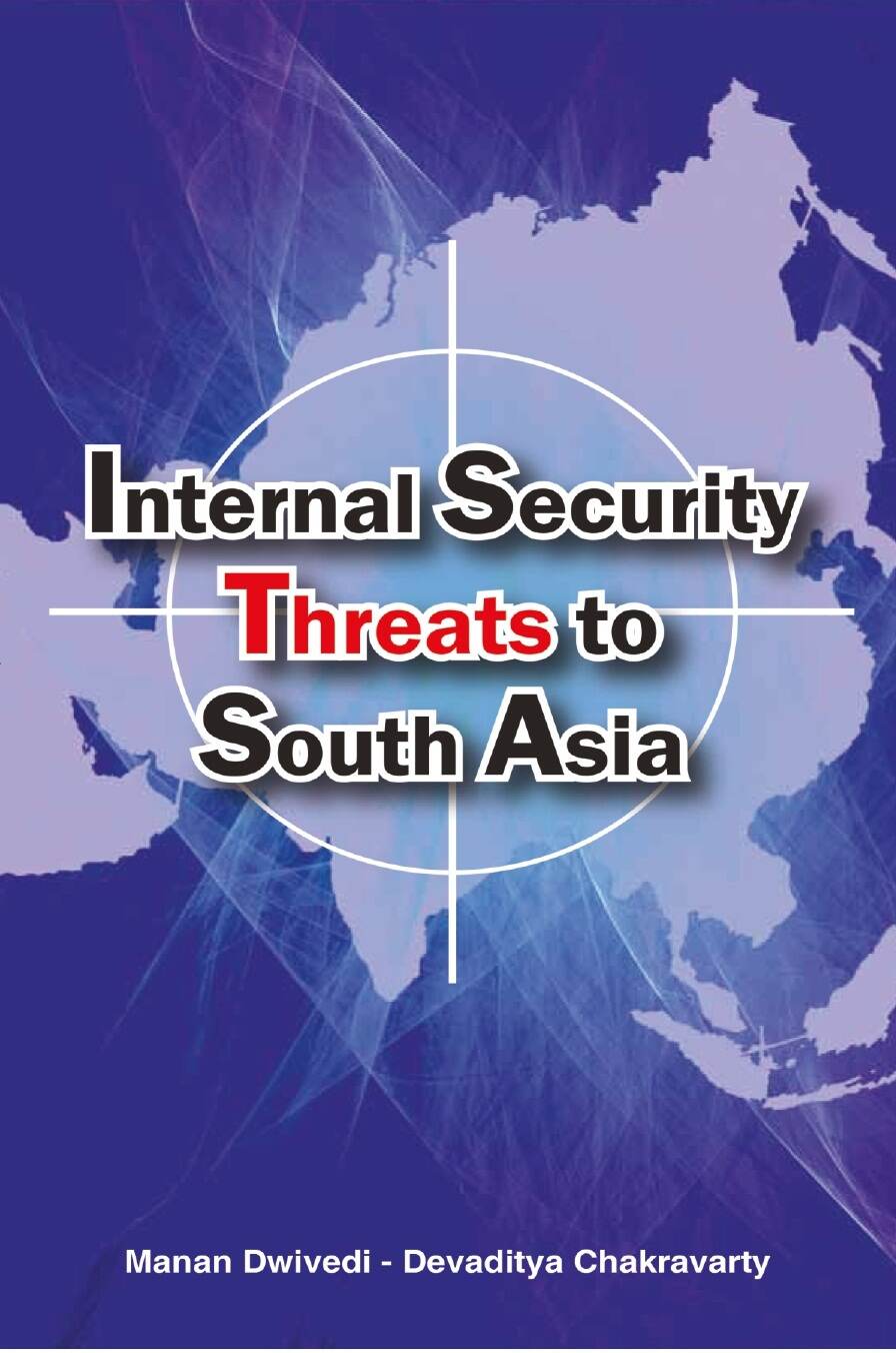 Internal Security Threats to South Asia - Gyan Books