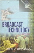Broadcast Technology: a Review - Gyan Books