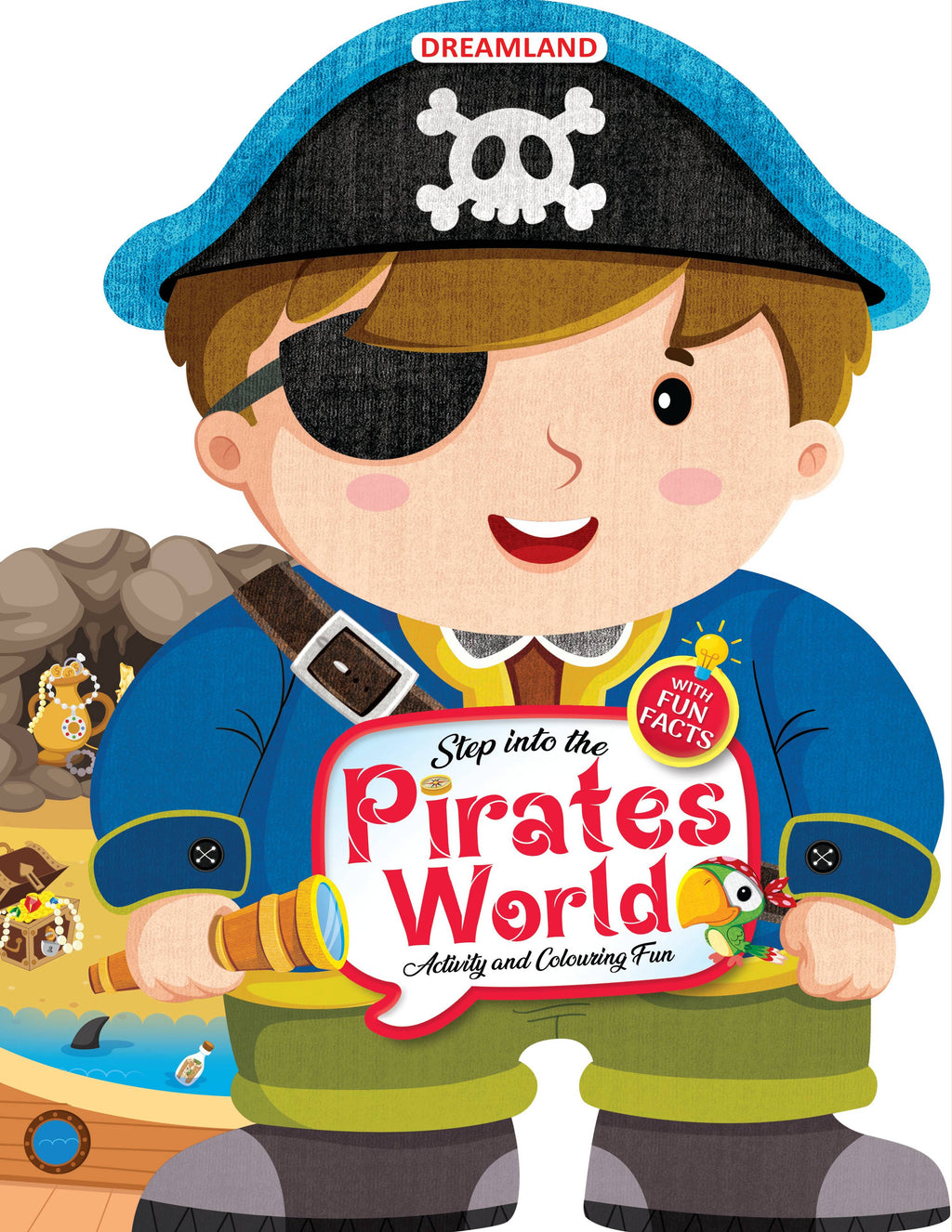 Dreamland Publications Step into the Pirates World - Activity and Colouring Fun Book for Age 4+ | Grab2Buy