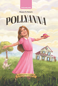 Dreamland Publications Pollyanna - Illustrated Abridged Classics for Children with Practice Questions | Grab2Buy