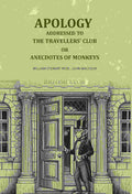 Apology addressed to the Travellers' club: Or Onecdotes of monkeys - Gyan Books