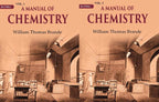 A Manual of Chemistry 2 Vols. Set - Gyan Books